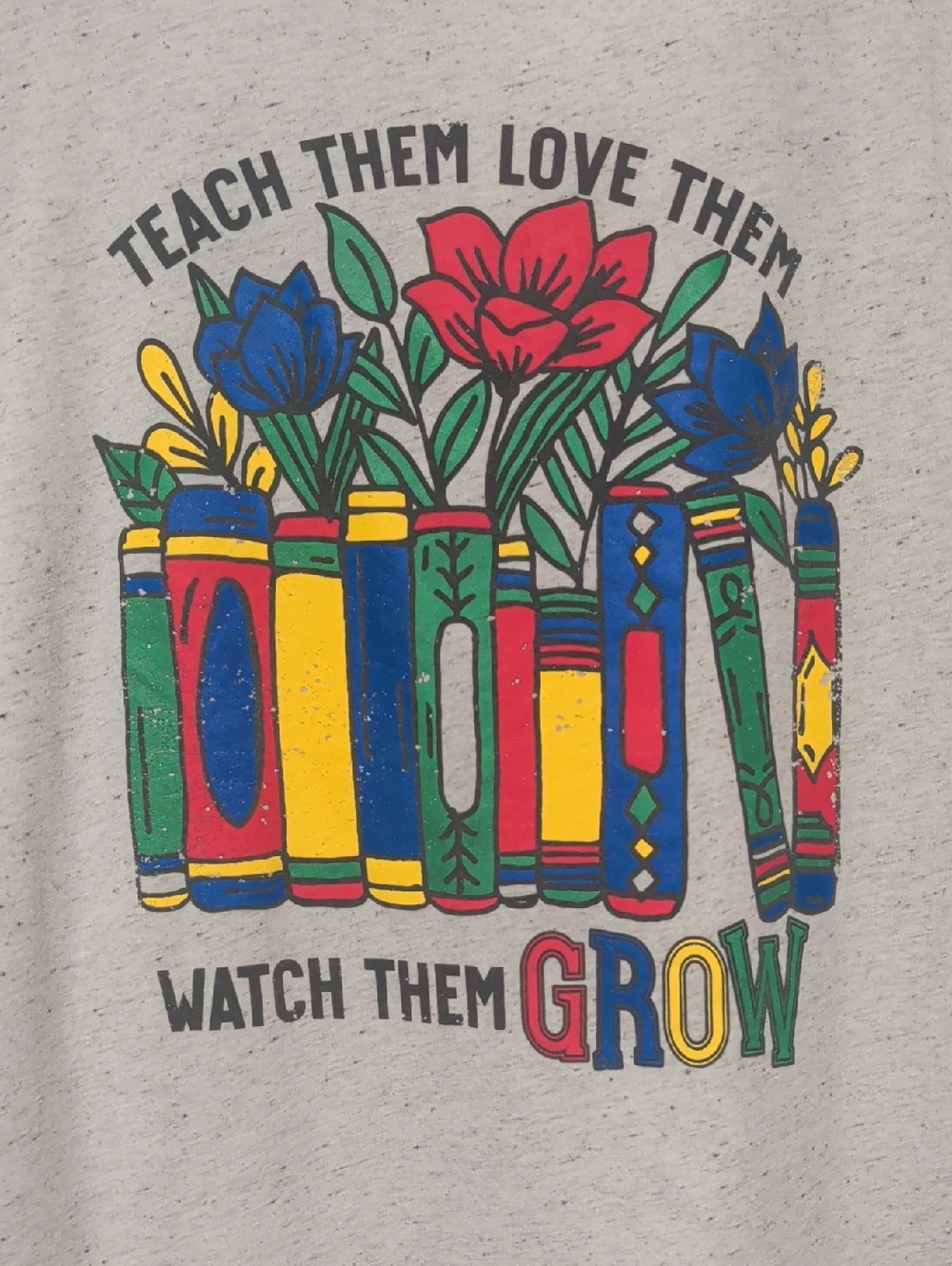 Teach them love them - tan heather